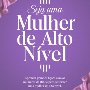 Audio Livro Mulher de Alto Nível